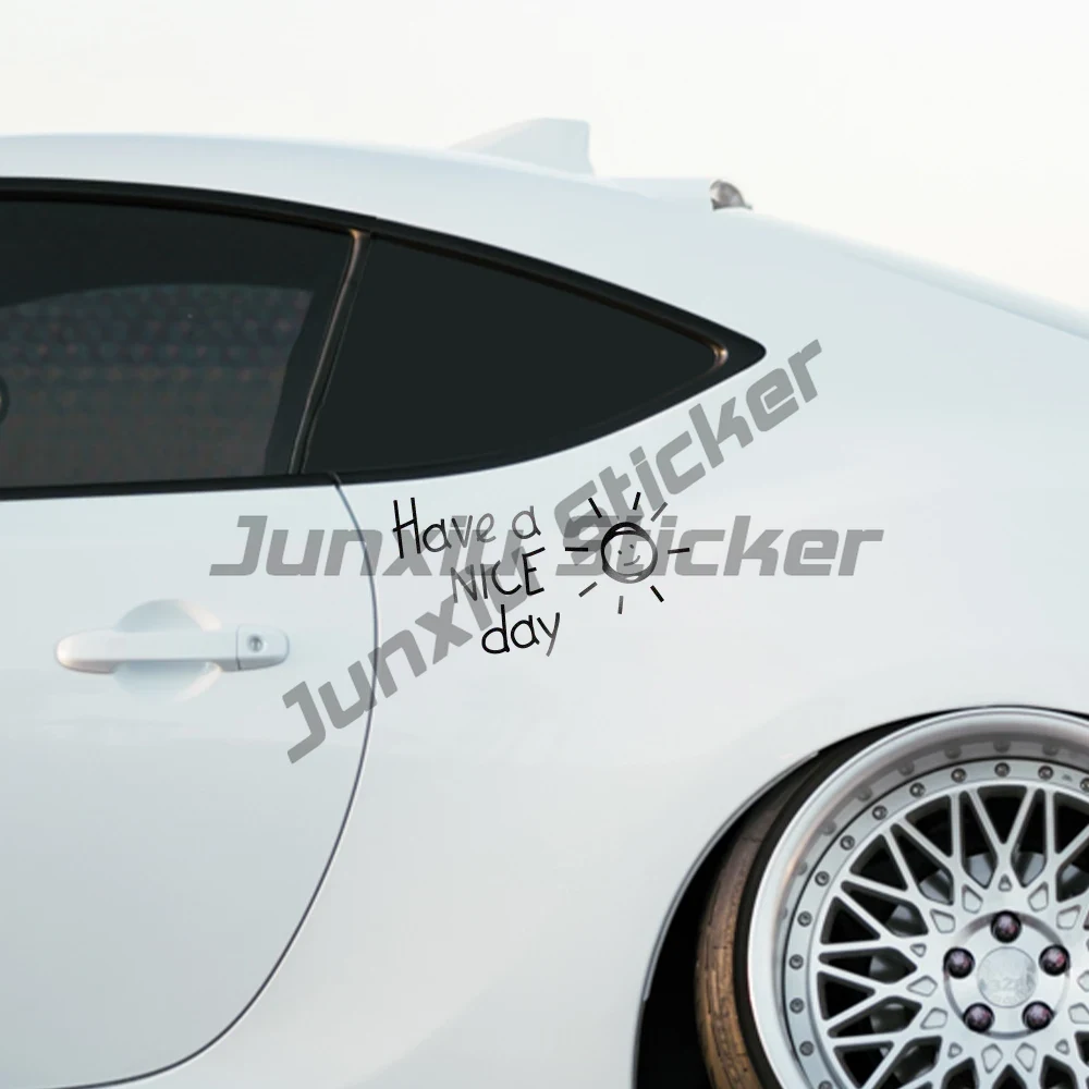 Have A Nice Day Car Stickers A - Laptop Accessories To Have 评论和价格